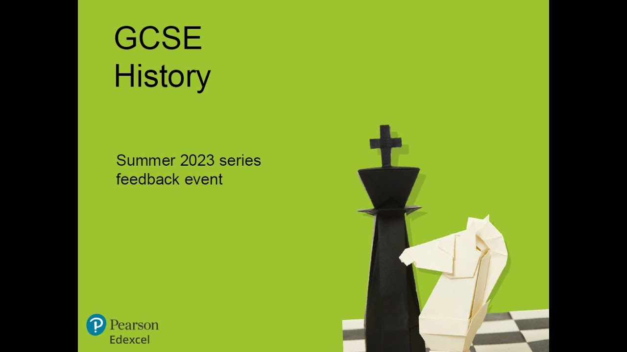 Edexcel GCSE History summer 2023 feedback part 1