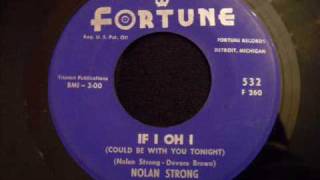 Nolan Strong and The Diablos - If I Oh I - Uptempo Doo Wop / Early Northern Soul - Detroit