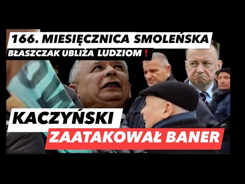 166 MIESIĘCZNICA SMOLEŃSKA – KACZYŃSKI W SZALE WYRWAŁ BANER!