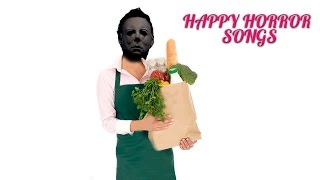 Happy Horror Songs
