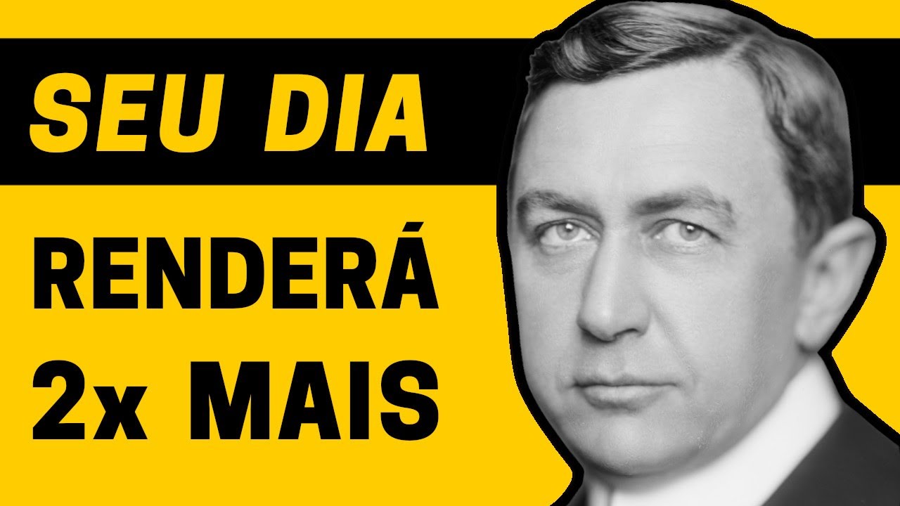 DOBRE SUA PRODUTIVIDADE Com Método de +100 Anos Usado Por Milionários