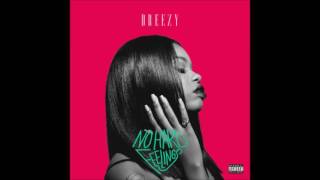 Dreezy - Close To You Remix ft T-Pain Big Shack Ent