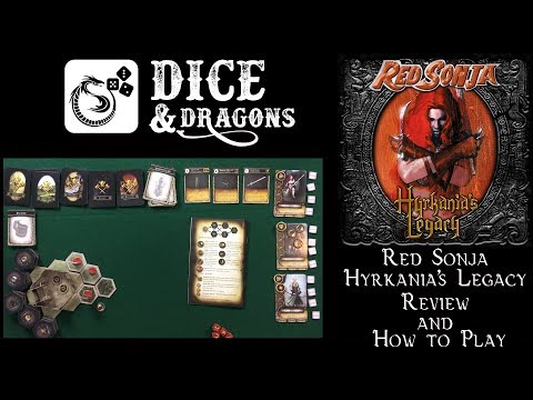 Dice and Dragons - Red Sonja Hyrkania's Legacy Revuew and How to Play 