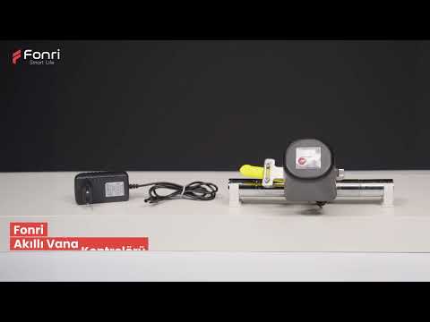 Fonri Akıllı Vana Kontrolörü Kurulum