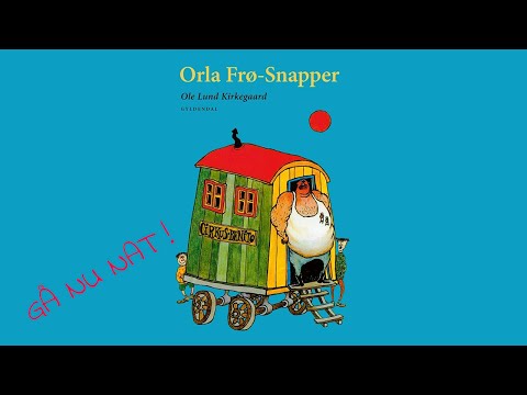 Godnat Historie: Orla Frø-Snapper