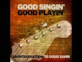 Doug Sahm--Who'll be the next in line