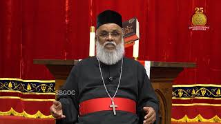 Our Story His Glory - Reflection by Very Rev. N. S. Varghese Cor Episcopos