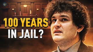 100 Years in Jail?! SBF Trial Verdict Explained