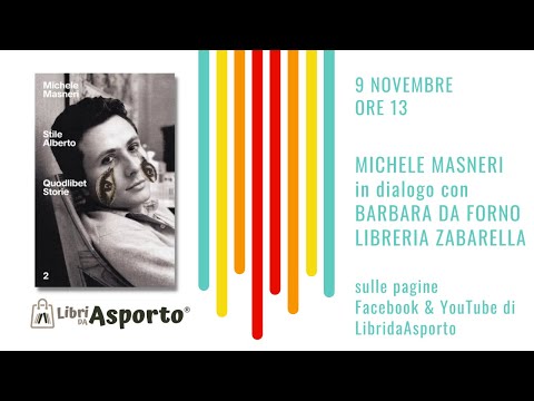 Michele Masneri presenta "Stile Alberto" - Quodlibet
