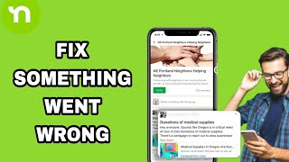 How To Fix And Solve Nextdoor App Something Went Wrong | Final Solution