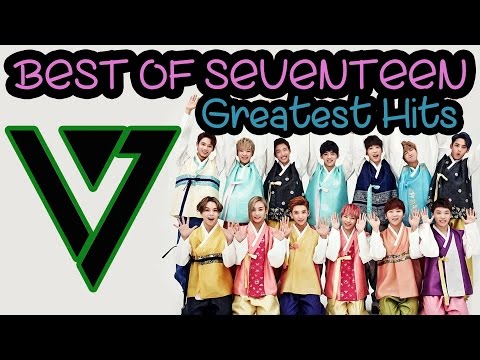 Best of SEVENTEEN || Greatest Hits