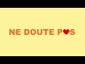 SOAN - Ne doute pas (Lyrics video officielle)