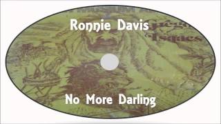Ronnie Davis-No More Darling (African Museum All Stars Vol.1) Gregory Isaacs