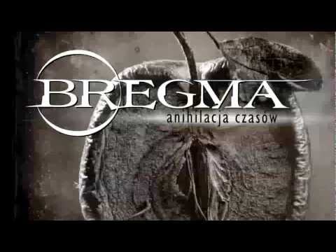 Bregma - Zrozumieć Mnie Chciej