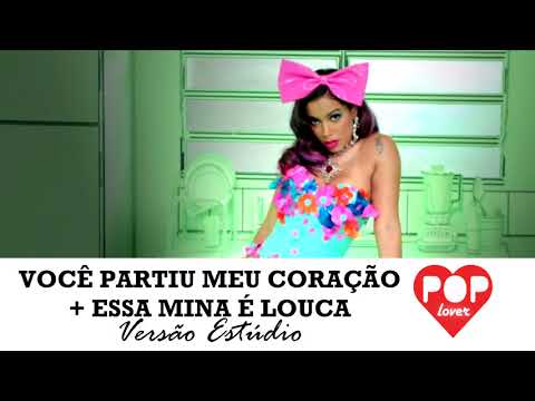 Anitta - Você Partiu/Essa Mina é Louca (Estúdio)