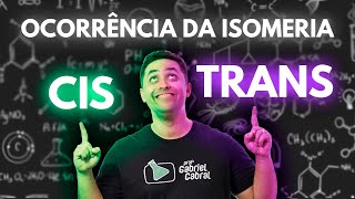 🧪 OCORRÊNCIA DA ISOMERIA CIS-TRANS: APRENDA AGORA!