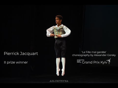 Pierrick Jacquart - ‘La Fille mal gardée’  - Grand Prix Kyiv 2020 Gala Concert