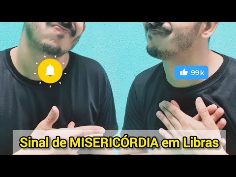 Sinal de MISERICÓRDIA em Libras