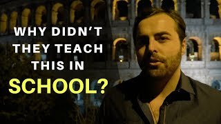 Why Didn't They Teach This In School?