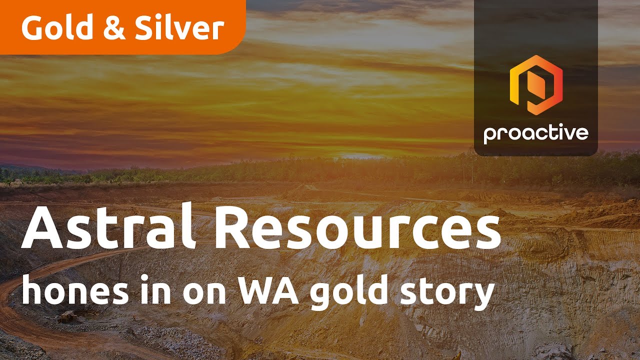 Astral Resources hones in on WA gold story