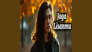 Download lagu Jaga Lisanmu mp3