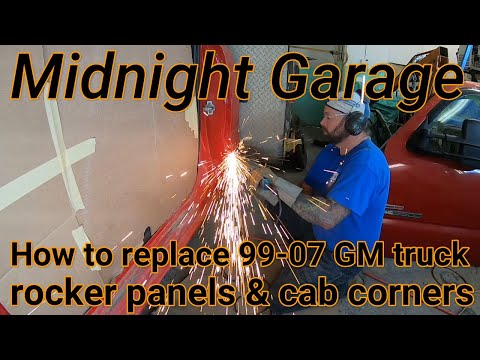 How to replace 99-07 GM rockers and cab corners