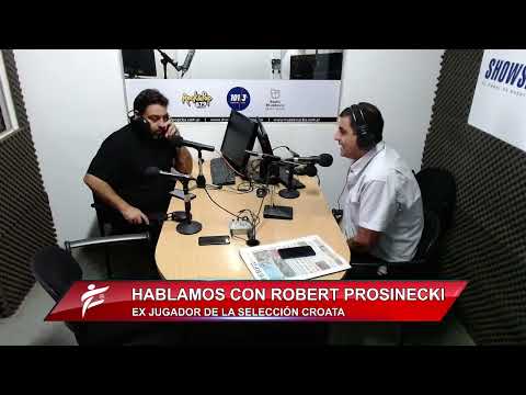 HABLAMOS CON ROBERT PROSINECKI