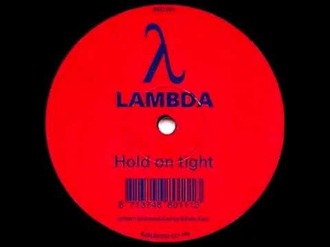 Lambda - Hold On Tight (Original Mix) [RED 1996] Video