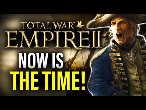 WHY EMPIRE 2 TOTAL WAR NEEDS TO BE NEXT! - Total War Speculations