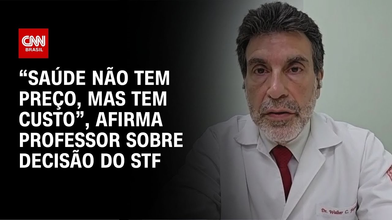 “Saúde não tem preço, mas tem custo”, afirma professor sobre decisão do STF | CNN NOVO DIA