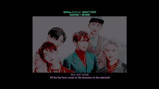shinee // don&#39;t stop { slowed + reverb }