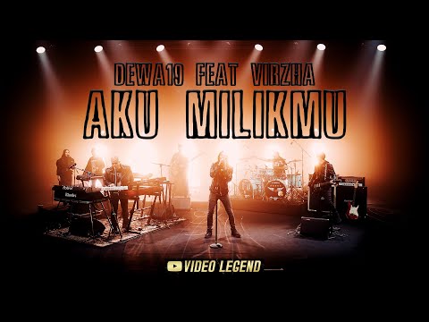 ​@Dewa19 Feat Virzha - Aku Milikmu