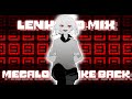 Megalo Strike Back || Lenhard-Mix