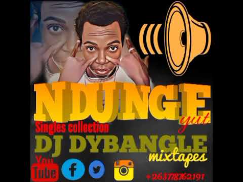 The very best of Ndunge yut UpTo 2023 Mixtape by dj dybangle 0778762191