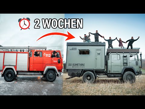 Vom Schrott-Feuerwehrauto zum Traum-Expeditionsmobil in 2 Wochen