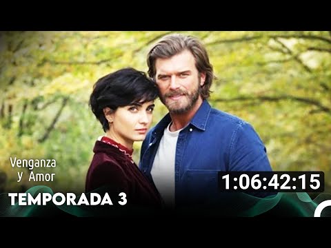 Sühan: Venganza y Amor Temporada 3 Todos Los Capítulos (Doblado en Español)