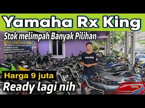 YAMAHA RX KING - HERE IS THE WAREHOUSE - PRICES STARTING FROM 9 MILLION - YUDHA RX KING
