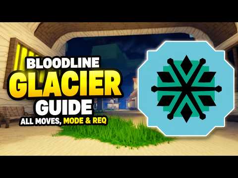GLACIER BLOODLINE GUIDE (ALL MOVES, MODE & REQUIREMENTS) in SHINDO LIFE Roblox