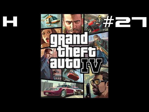 GTA IV (2008) Walkthrough Part 27 (Storyline Mission) [PC]