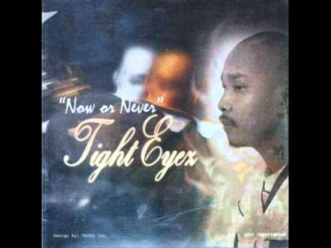 Tight Eyez - What's My Name