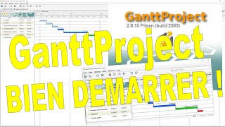 👨‍🎓 Gantt Project - Pour bien démarrer ...