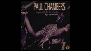 Paul Chambers - Visitation [1956]