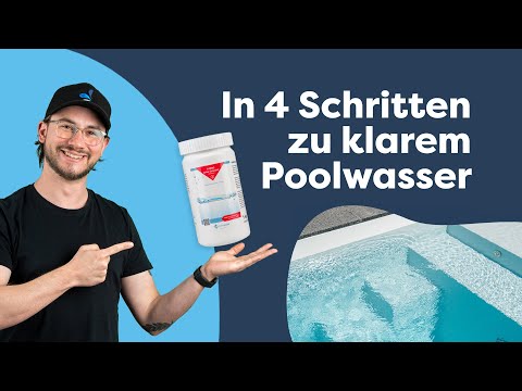 Diese Poolpflegemittel benötigst Du | Richtige Poolpflege für klares Poolwasser
