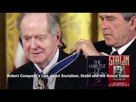 Robert Conquest - Lies about Socialism, Stalin and the USSR