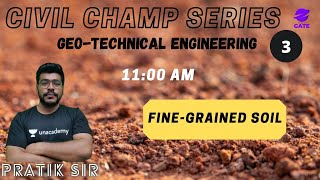 Indian soil classification System | Fine Grained Soil | L 3 | Geotechnical | GATE 2022 | Pratik Sir
