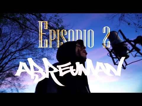 ABREUMAN | MULTIFOCUSMUSIC SESSIONS - EPISODIO 2 | LENGUA DE SERPIENTE
