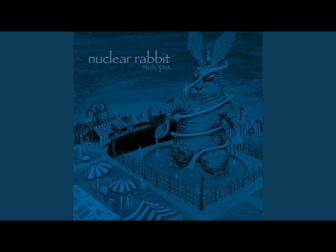 Look Whos Cross-Eyed Now - Nuclear Rabbit