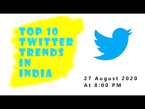 Top 10 Twitter trends in India || 27 August 2020 || 8:00 PM