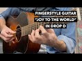 "Joy To The World" FINGERSTYLE GUITAR in Drop D #Shorts
