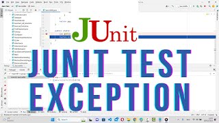 JUnit Test Exception Examples - How to assert an exception is thrown